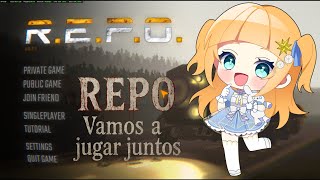 【ES/EN/JP #Vtuber】Vamos a jugar #REPO juntos