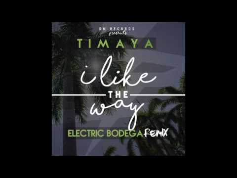 Timaya: 'I like the way' [Electric Bodega Remix]