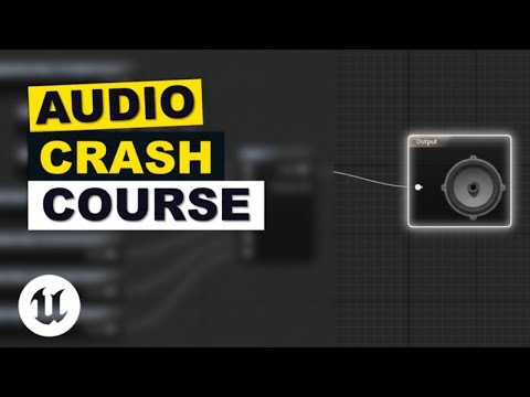 FREE Unreal Engine 5 Sound Course