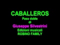 Balli di gruppo - Paso doble - CABALLEROS - G.Silvestrini