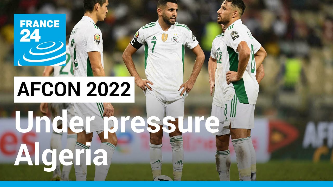 AFCON 2022 : Algeria must beat Ivory Coast to keep last 16 hopes alive • FRANCE 24 English