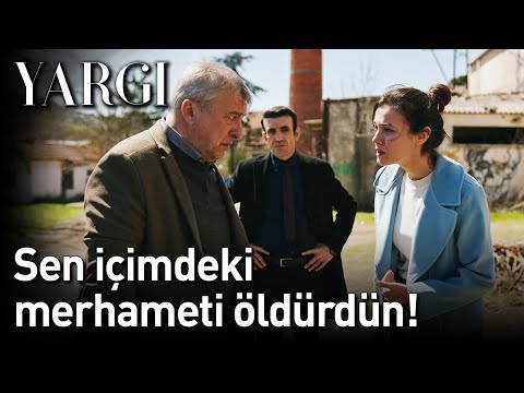 Yargı 29. Bölüm - Sen İçimdeki Merhameti Öldürdün!