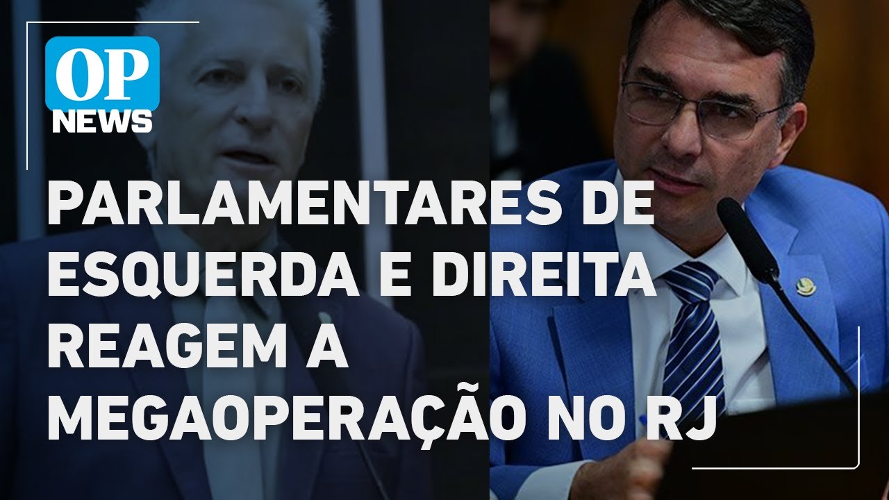 Parlamentares de esquerda e direita reagem a megaoperação contra facções no RJ | O POVO NEWS  TV Online Parlamentares de esquerda e direita reagem a megaoperação contra facções no RJ | O POVO NEWS