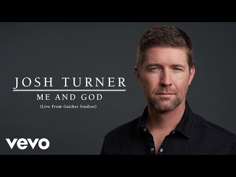 Josh Turner - Me And God (Live From Gaither Studios / Audio)