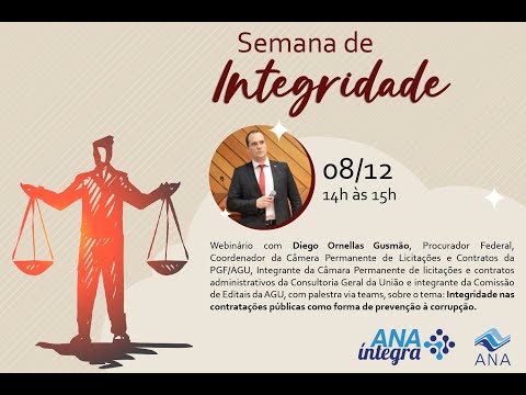 Integridade nas Contratações Públicas - I Semana de Integridade da ANA