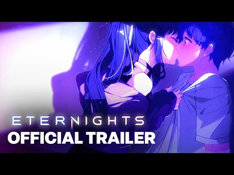 Eternights - Launch Trailer