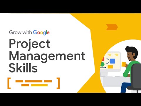 Skills You Need to be a Project Manager | Google Project Management Certificate