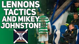 Celtics 3-5-2 Tactic! | Neil Lennon and Mikey Johnston!