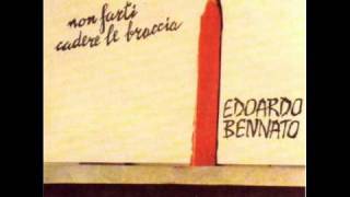 Edoardo Bennato - Un Giorno Credi