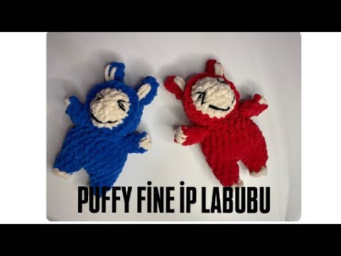 Puffy fine ip ile labubu yapımı 