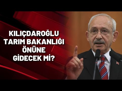 KILIÇDAROĞLU TARIM BAKANLIĞI ÖNÜNE GİDECEK Mİ? Fikret Bila değerlendirdi