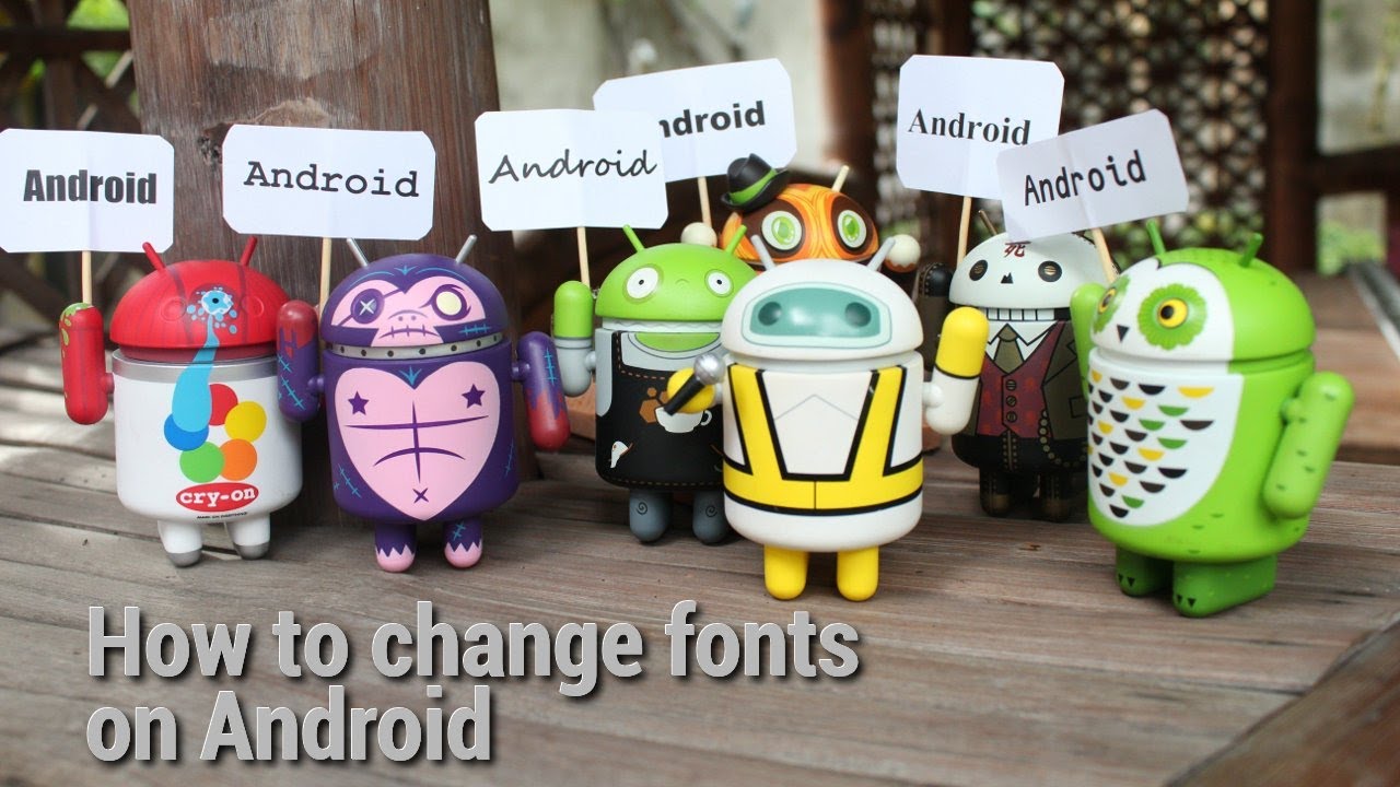 How to change fonts on Android