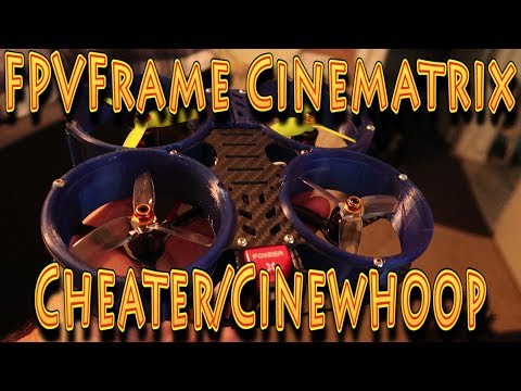 Build: FPVFrame CH CinematiX #Cinewhoop!!! (04.25.2019) - UC18kdQSMwpr81ZYR-QRNiDg