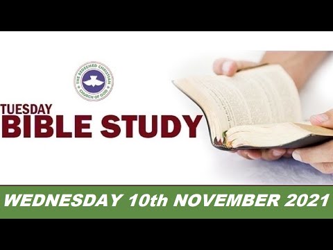 RCCG NOVEMBER 10th 2021 BIBLE STUDY