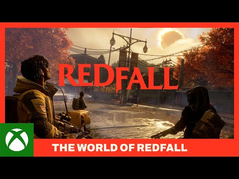 The World of Redfall Official Trailer