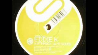 Eddie K - My Sound