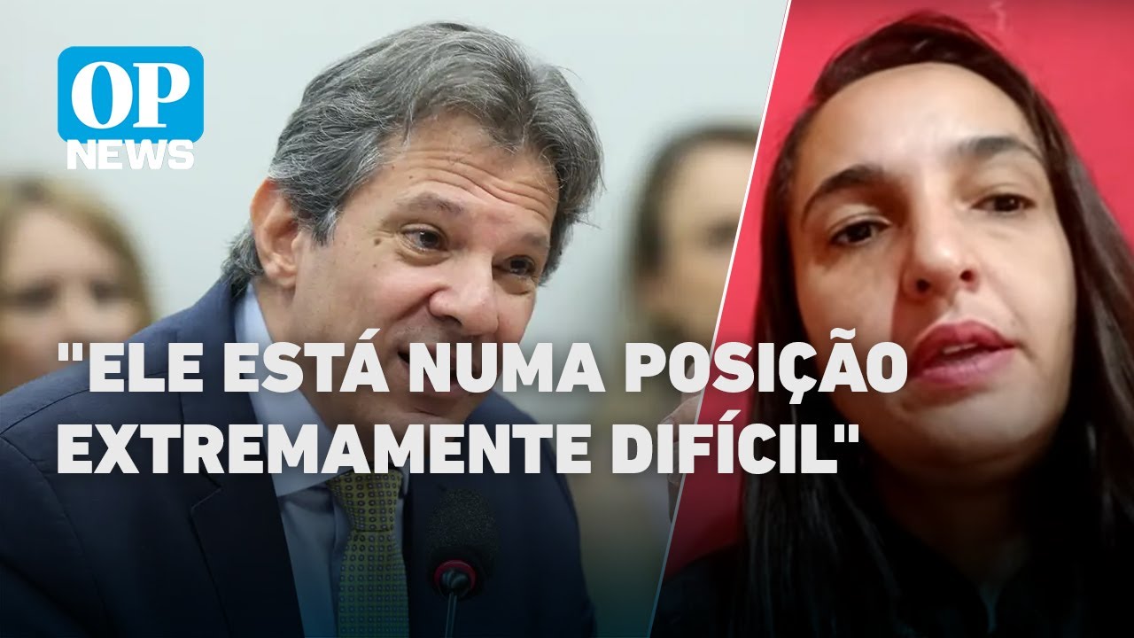 Haddad está numa posição extremamente difícil analisa cientista política | OP News