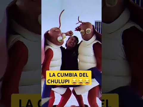 LA CUMBIA DEL CHULUPI 😂😂😂 #viral #tendencia #cumbia #musica  Yerry Roca ft Mou Di Gabriel ft Toly M.