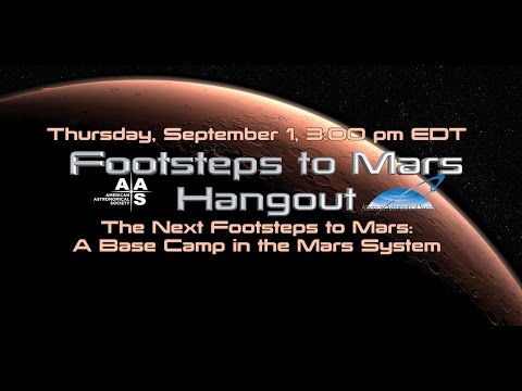 The Next Footsteps to Mars: A Base Camp in the Mars System - UCQkLvACGWo8IlY1-WKfPp6g