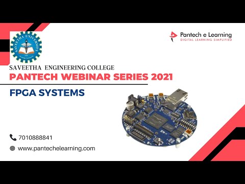FPGA SYSTEMS | Saveetha Engineering College | Pantech-e-Learning | Ameerpet |