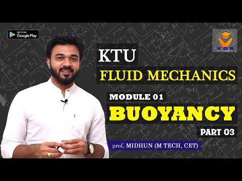 KTU MOF | KTU MECHANICS OF FLUIDS - FLUID MECHANICS | MODULE 1 PART 4| BUOYANCY - KTUONLINESTUDY APP