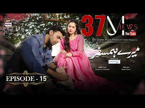 Mere HumSafar Episode 15 - Presented by Sensodyne [Subtitle Eng] 8th April 2022 - ARY Digital Drama