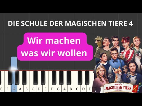 Die Schule Der Magischen Tiere 4 - Wir machen was wir wollen (Easy Piano Tutorial)
