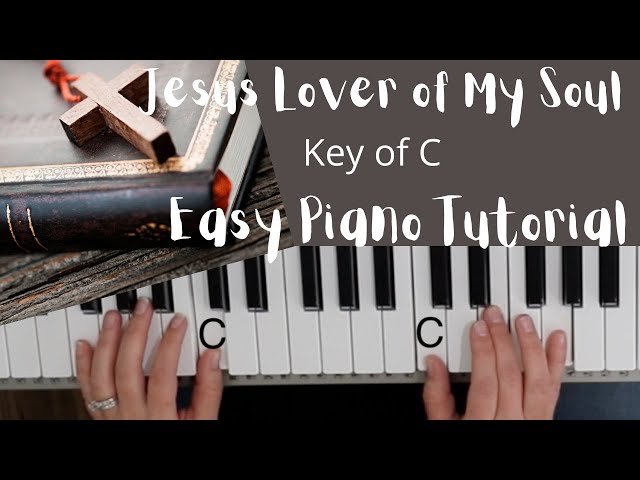 Jesus Lover of My Soul Music Sheet – The Best Way to Play It