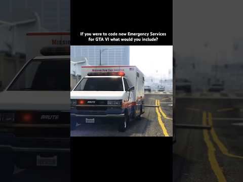 GTA 6 - We’re all hopeful for a reimagined Emergency Services #gta #gtav #zachhouseknecht
