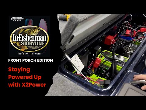 In-Fisherman Storyline: Front Porch Edition with Josh Douglas and
Shawn Budiac at X2Power