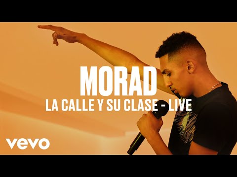 Morad - La Calle Y Su Clase (Live) | Vevo DSCVR - UC-7BJPPk_oQGTED1XQA_DTw