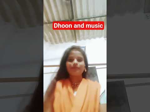 music and dhoon #song