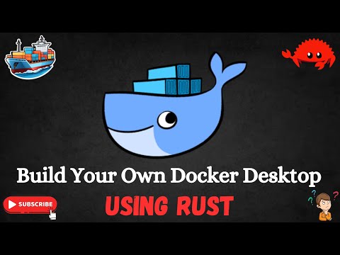 Build a Custom Docker Desktop App Using Tauri 2.0 and Rust | Step-by-Step Guide