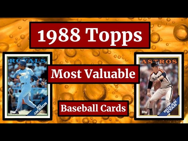 Are 1988 Topps Baseball Cards Worth Anything?