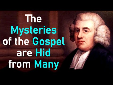 In what Sense the Mysteries of the Gospel are Hid from Many - John Newton
