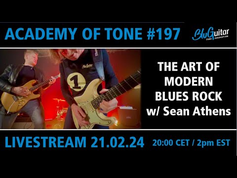Academy Of Tone #197: The Art of modern Bluesrock