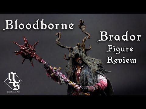 Bloodborne - Brador Figure Review
