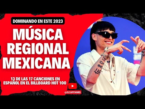 Mexico y su música regional están dominando el mercado de la industria musical