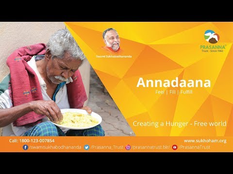 Video - Annadaana - A Social Initiative by Prasanna Trust