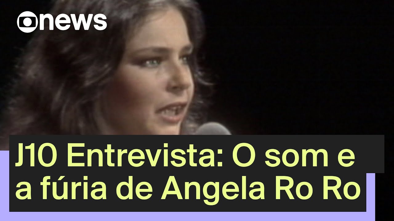 J10 Entrevista: O som e a fúria de Angela Ro Ro