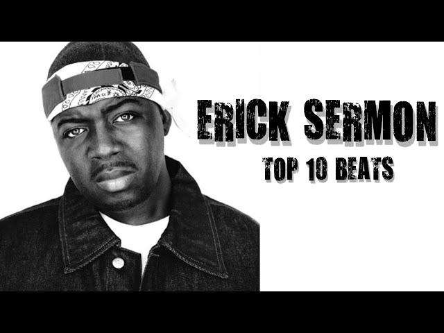 Eric Sermon Music: The Best Instrumentals
