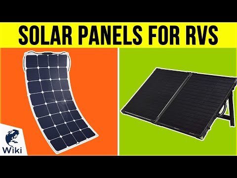 8 Best Solar Panels For RVs 2019 - UCXAHpX2xDhmjqtA-ANgsGmw