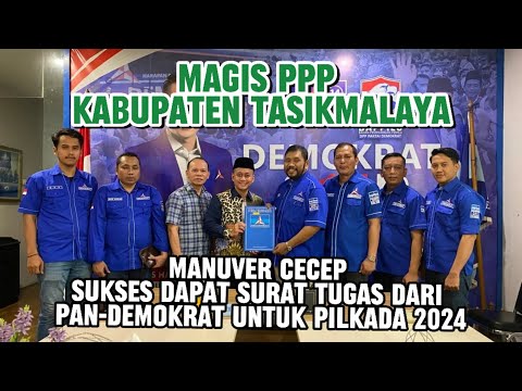 Magis PPP Kab Tasik, Manuver Cecep Sukses Dapat Surat Tugas dari PAN-Demokrat untuk Pilkada 2024