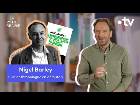 Vidéo de Nigel Barley