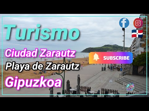 Turismo por  Zarautz y su Playa de 2500 m  (Zarauz Beach)