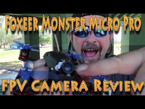 Review: Foxeer Monster Micro Pro FPV Camera!!! (04.16.2018) - UC18kdQSMwpr81ZYR-QRNiDg