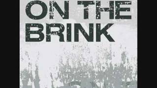 The Thirst - On The Brink