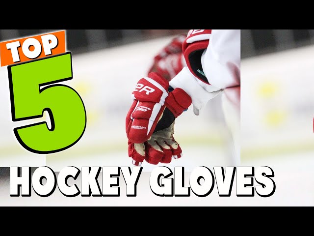 The Best Gloves for Hockey Players