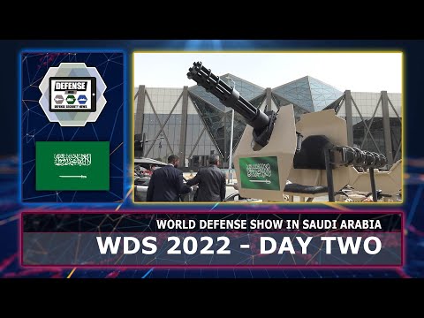 WDS World Defense Show 2022 Day 2 defense industry exhibition Riyadh Saudi Arabia