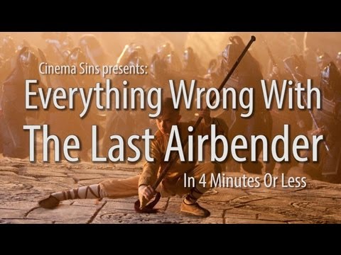 Everything Wrong With The Last Airbender In 4 Minutes Or Less - UCYUQQgogVeQY8cMQamhHJcg